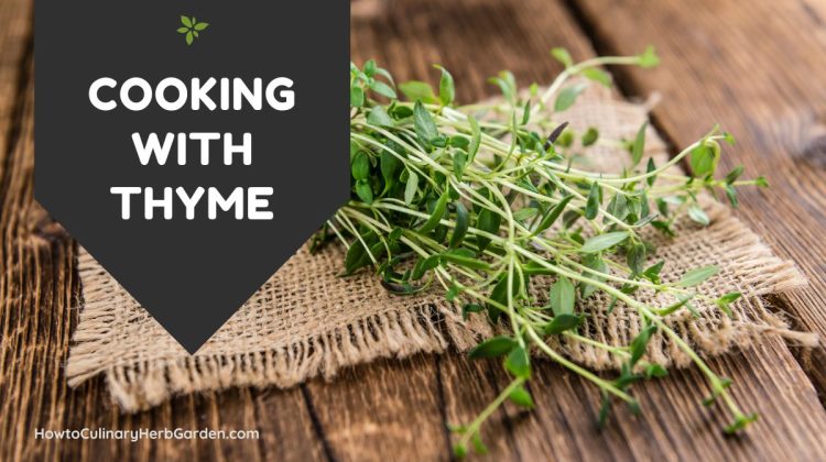 bundle of thyme on a cutting board with text overlay "Cooking with Thyme"